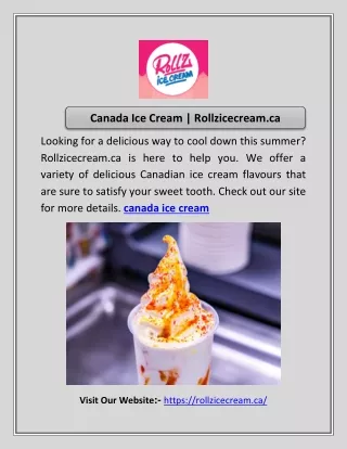 Canada Ice Cream | Rollzicecream.ca