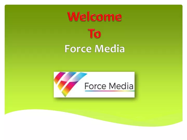 welcome to force media