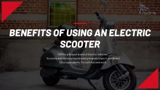 Benefits of Using an Electric Scooter