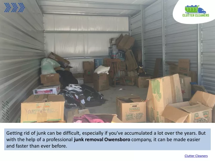getting rid of junk can be difficult especially