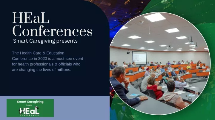 heal conferences smart caregiving presents