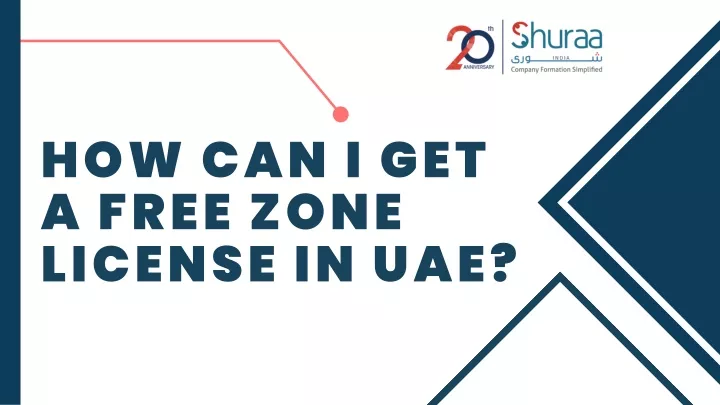 how can i get a free zone license in uae