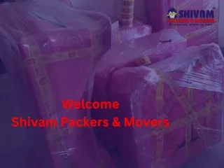 Welcome To Shivampackersmovers