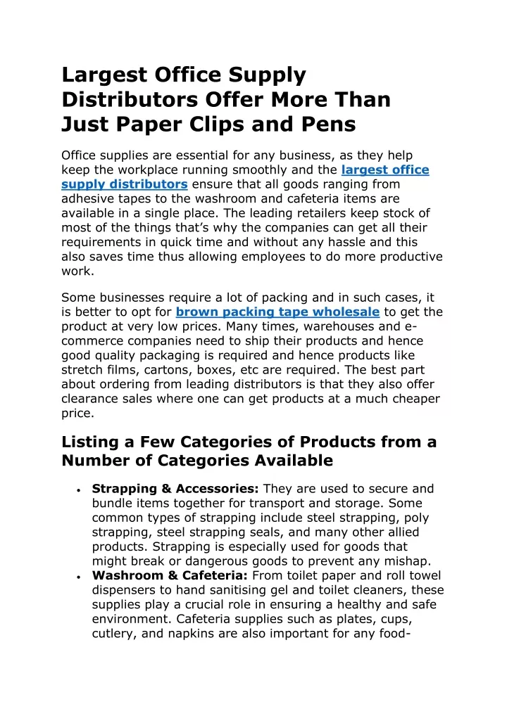 largest office supply distributors offer more