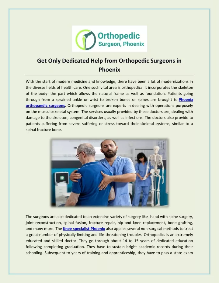 get only dedicated help from orthopedic surgeons