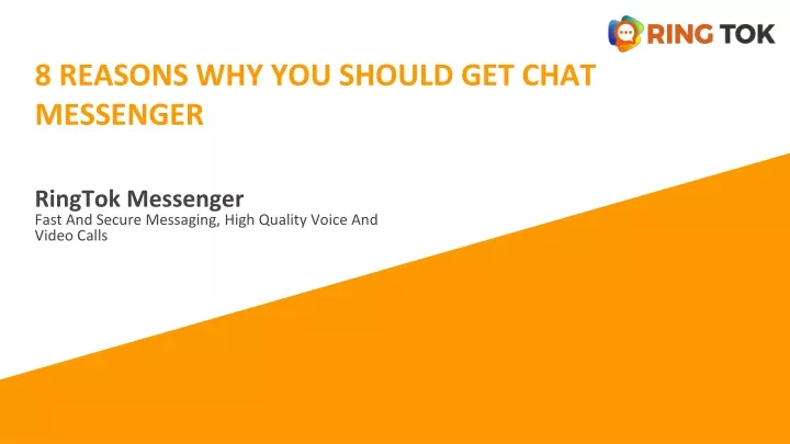 8 reasons why you should get chat messenger