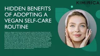 hidden benefits of adopting a vegan self care routine