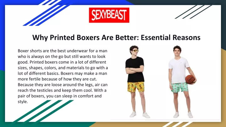 why printed boxers are better essential reasons