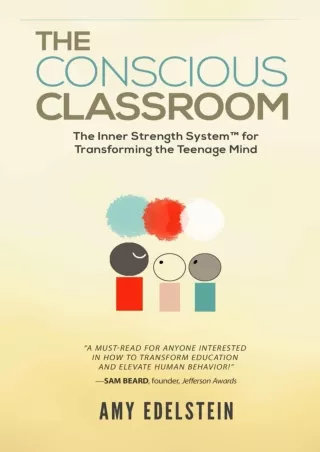 DOWNLOAD/PDF  The Conscious Classroom: The Inner Strength System(TM) for Transfo