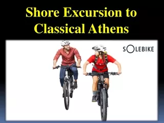 Shore Excursion to Classical Athens