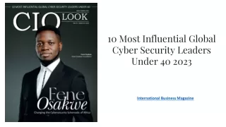 10 most influential global cyber security leaders
