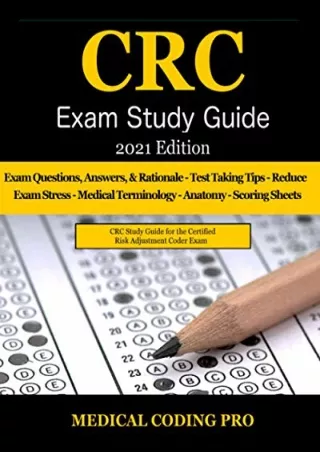 _PDF_ CRC Exam Study Guide - 2021 Edition: 150 Certified Risk Adjustment Coder P