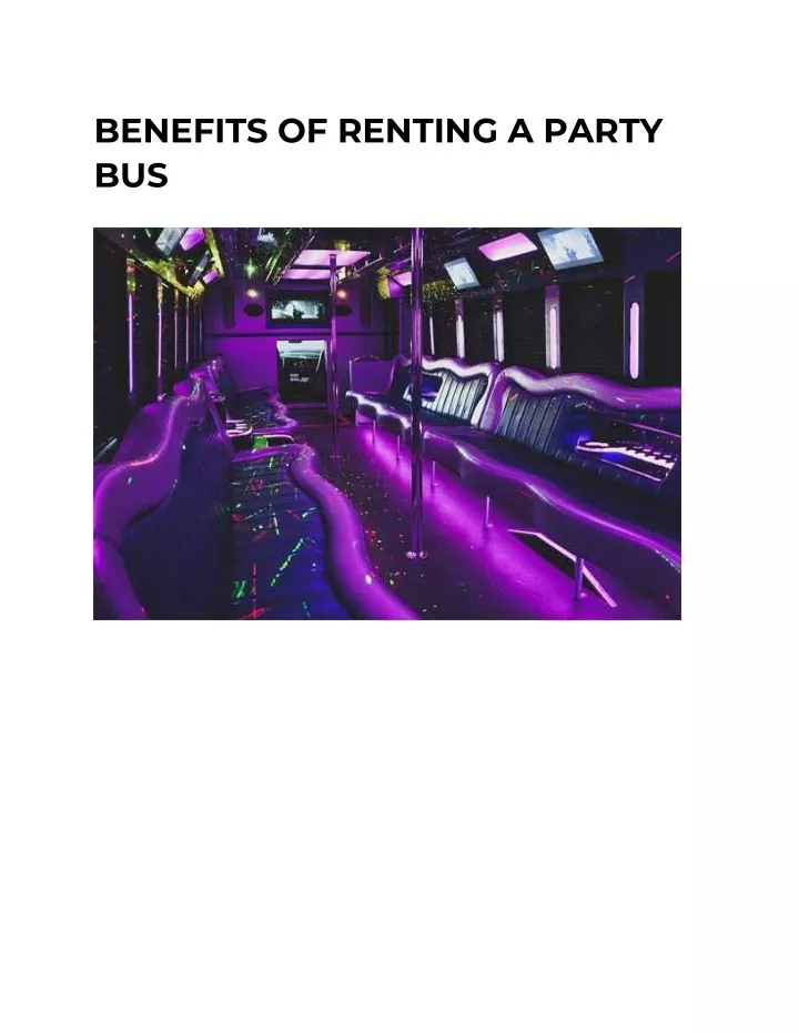 benefits of renting a party bus