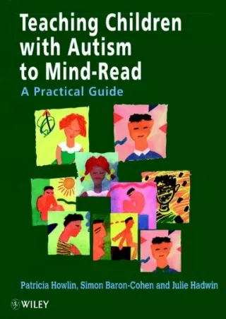 (PDF/DOWNLOAD) Teaching Children With Autism to Mind-Read : A Practical Guide fo