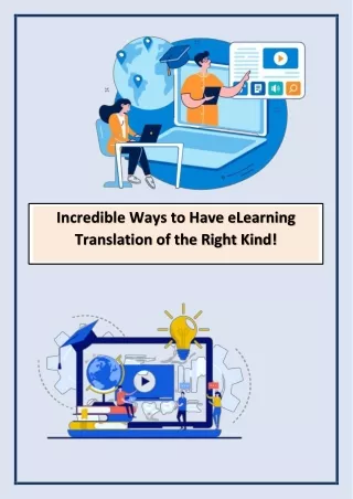 Incredible Ways to Have eLearning Translation of the Right Kind!