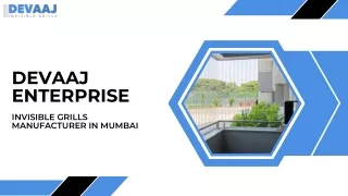 Devaaj Enterprise - Invisible Grills In Mumbai