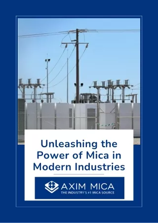 Unleashing the Power of Mica in Modern Industries