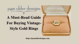 A Must-Read Guide For Buying vintage-style gold rings