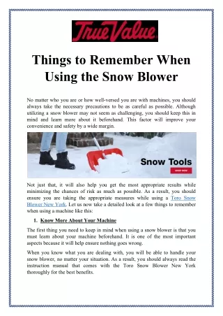 Things to Remember When Using the Snow Blower