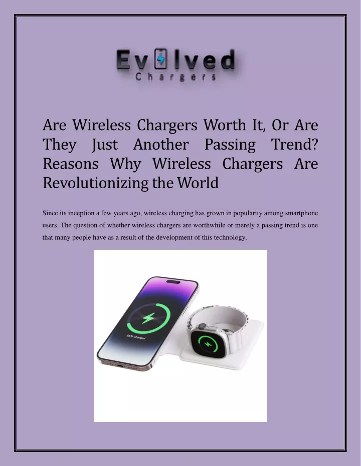 are wireless chargers worth it or are they just