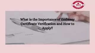 what is the importance of embassy certificate