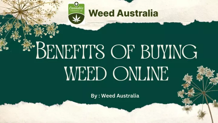 benefits of buying weed online