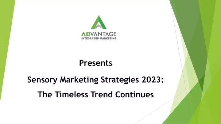 presents sensory marketing strategies 2023