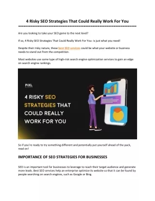 4 Risky SEO Strategies That Could Really Work For You