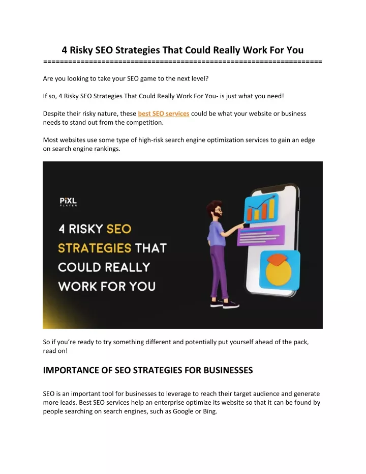 4 risky seo strategies that could really work