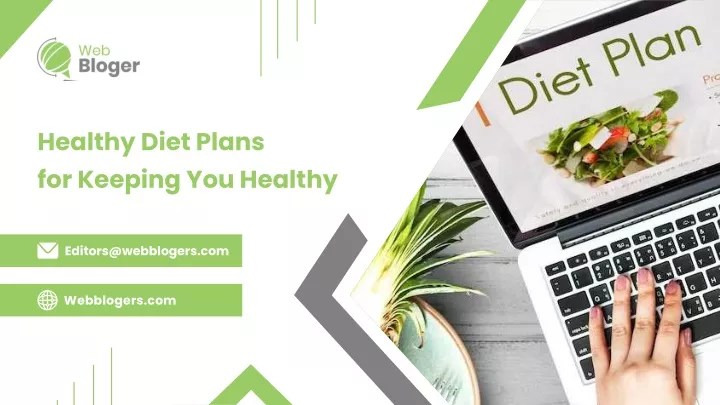 healthy diet plans for keeping you healthy