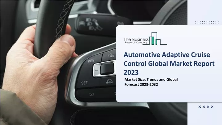 automotive adaptive cruise control global market