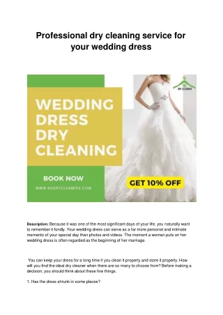 Professional dry cleaning service for your wedding dress .ppt