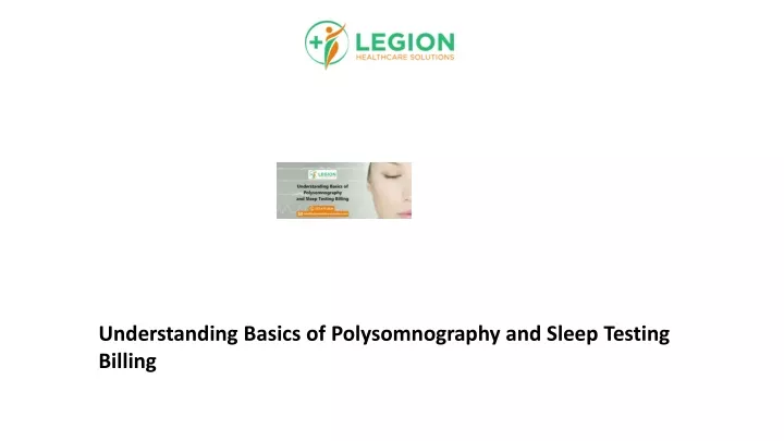 understanding basics of polysomnography and sleep