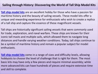 Sailing through History: Discovering the World of Tall Ship Model Kits