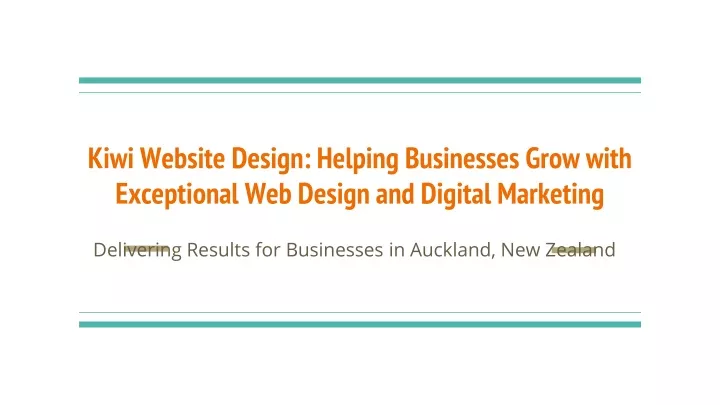 kiwi website design helping businesses grow with exceptional web design and digital marketing