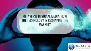Metaverse social media platform PPT