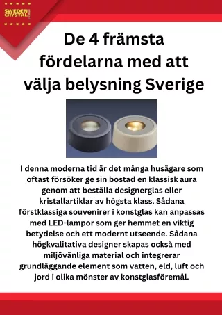 De 4 främsta fördelarna med att välja belysning Sverige