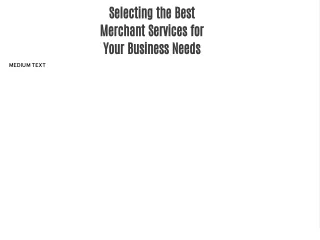 Selecting the Best Merchant Services for Your Business Needs