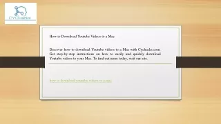 How to Download Youtube Videos to a Mac    Cychacks.com
