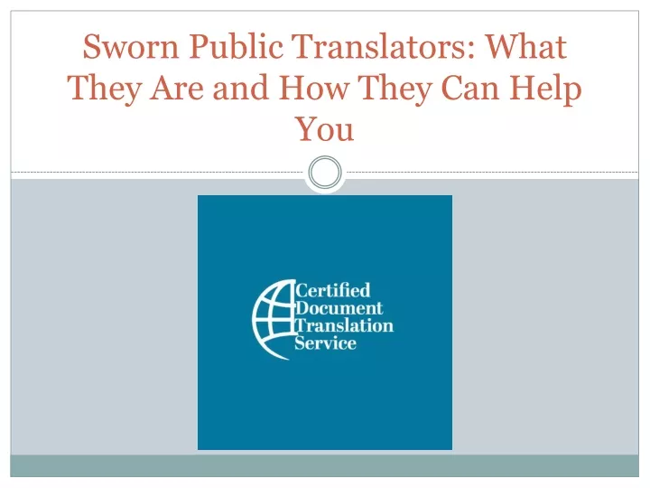 sworn public translators what they are and how they can help you