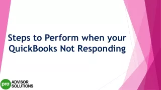 steps to perform when your quickbooks not responding