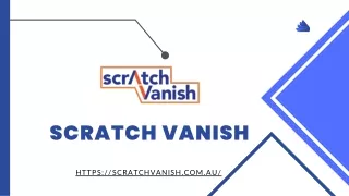 scratch vanish