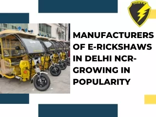 E-rickshaw Manufacturers in Delhi NCR- Increasing in Popularity