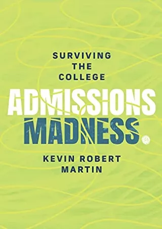 get [pdf] Surviving the College Admissions Madness