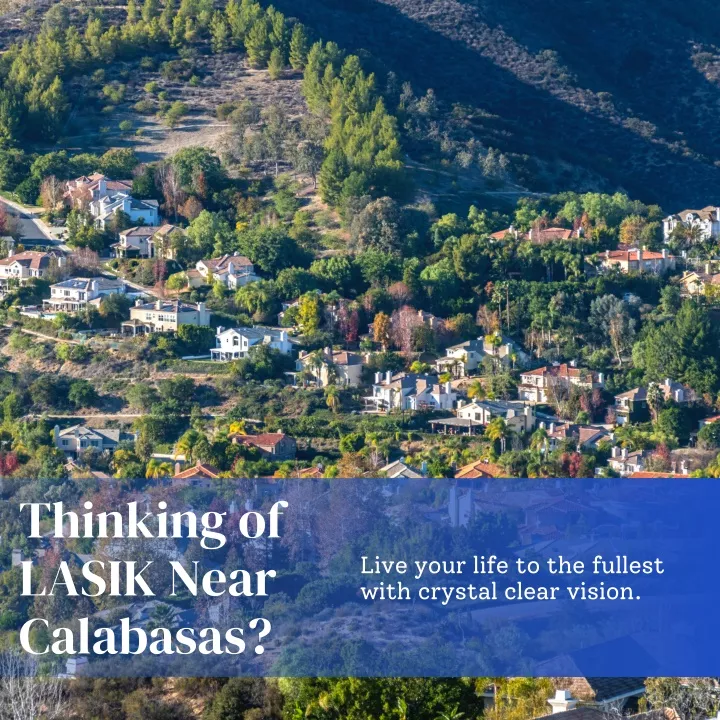 thinking of lasik near calabasas