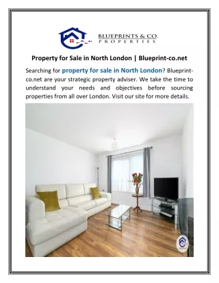 Property for Sale in North London