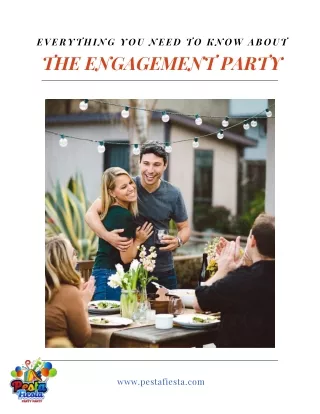 _Everything You Need to Know About the Engagement Party