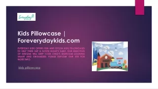 Kids Pillowcase | Foreverydaykids.com