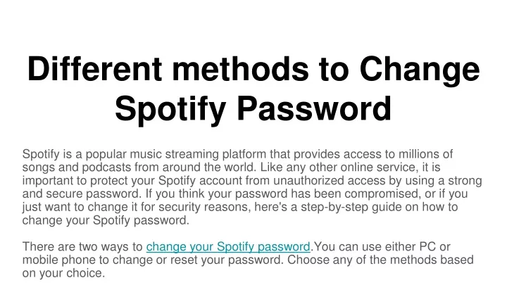 different methods to change spotify password