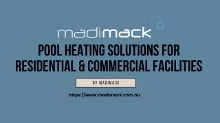 Pool Heating Solutions For Residential & Commercial Facilities